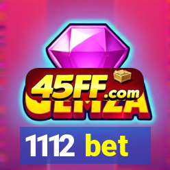 1112 bet